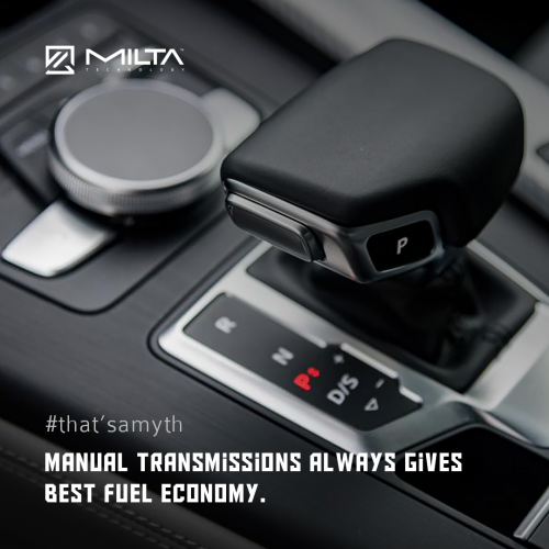 Manula transmissions always gives best fuel economy MILTA Technology