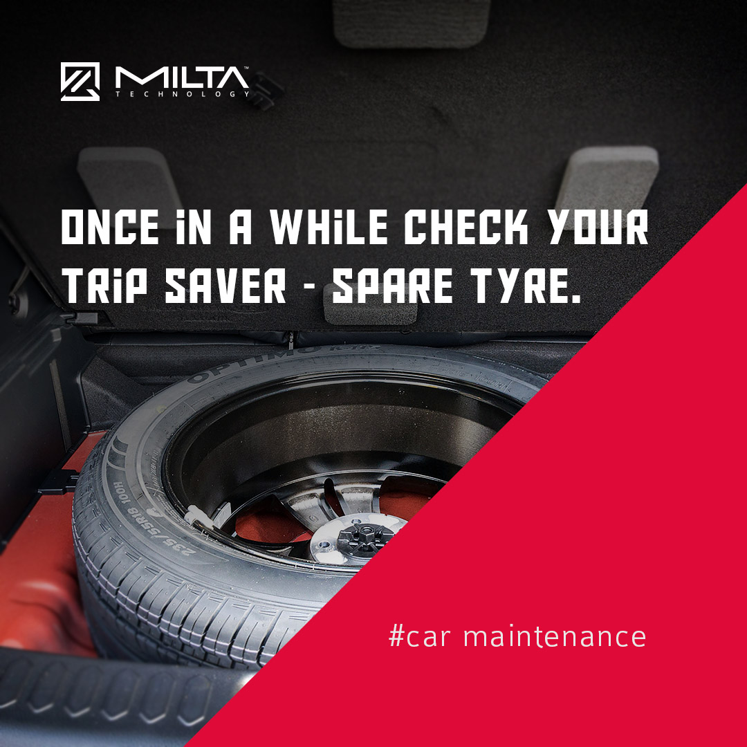 Once in a while check your trip saver - spare tyre MILTA Technology