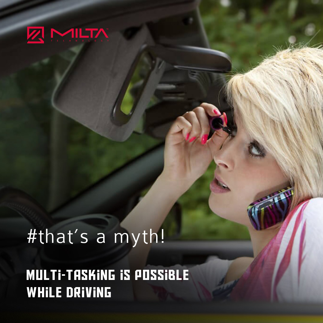 Multitasking is possible while driving MILTA Technology