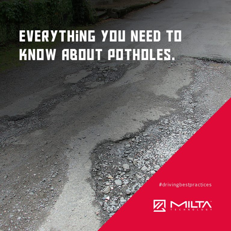 Everything you need to know about potholes MILTA Technology