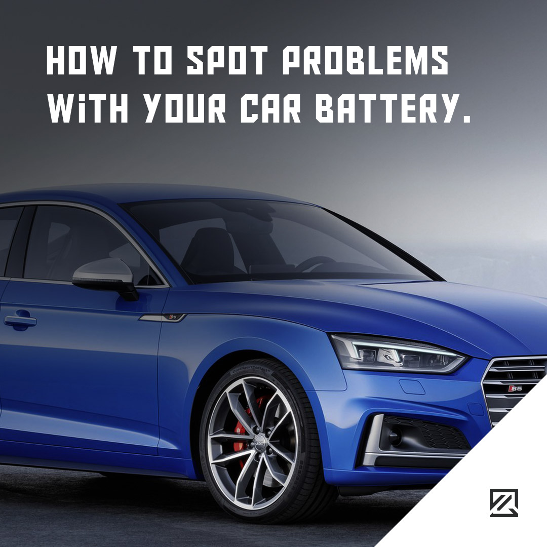 How To Spot Problems With Your Car Battery MILTA Technology