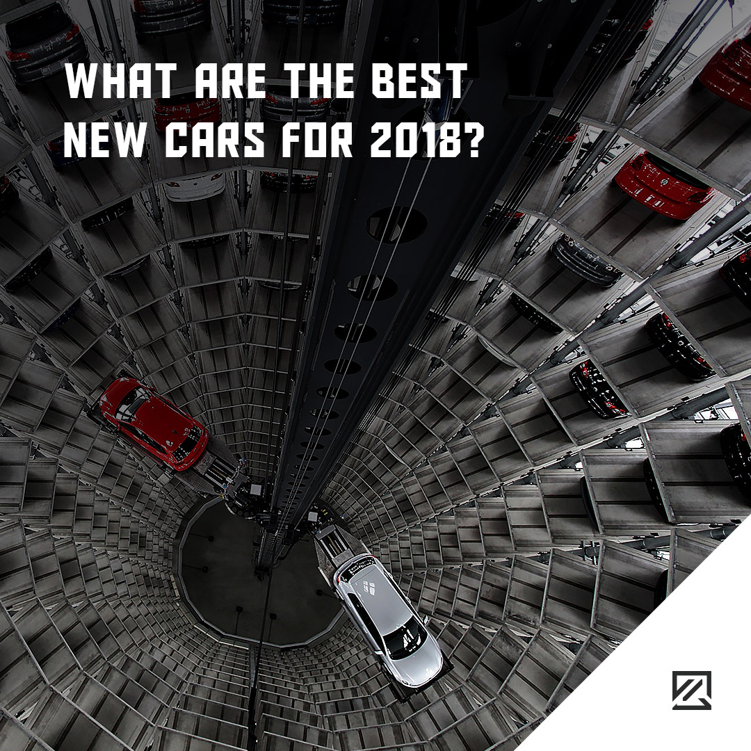 What Are The Best New Cars For 2018? MILTA Technology