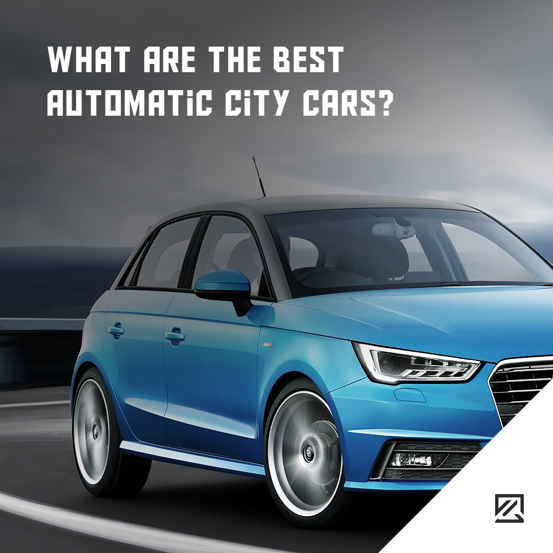 What are the best automatic city cars? MILTA Technology