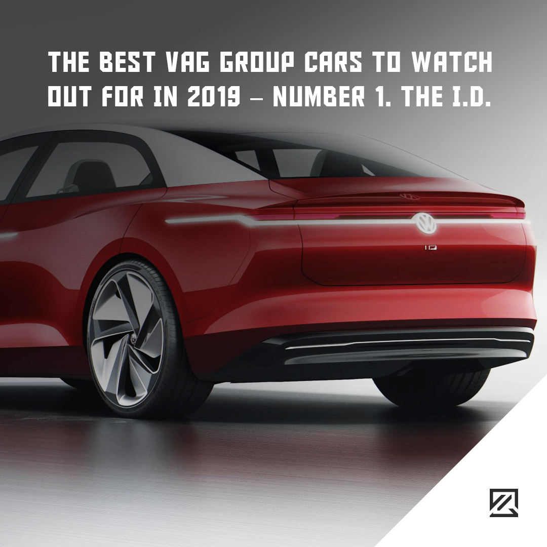 The Best VAG Group Cars To Watch Out For In 2019 – Number 1. The I.D. MILTA