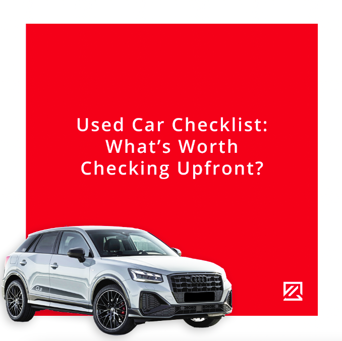 Used Car Checklist: What’s Worth Checking Upfront? MILTA Technology