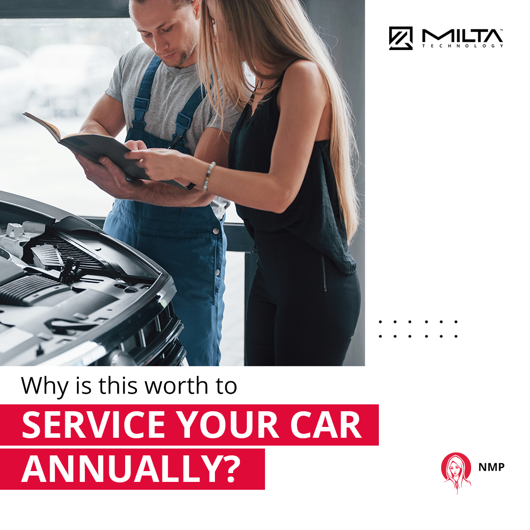 Why It's Worth Servicing Your Car Annually MILTA Technology