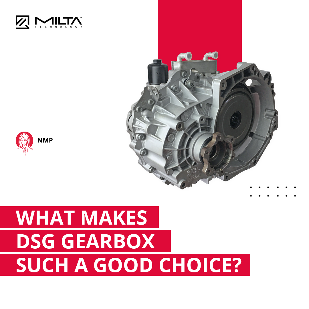 What Makes the DSG Gearbox Such a Good Choice? MILTA Technology