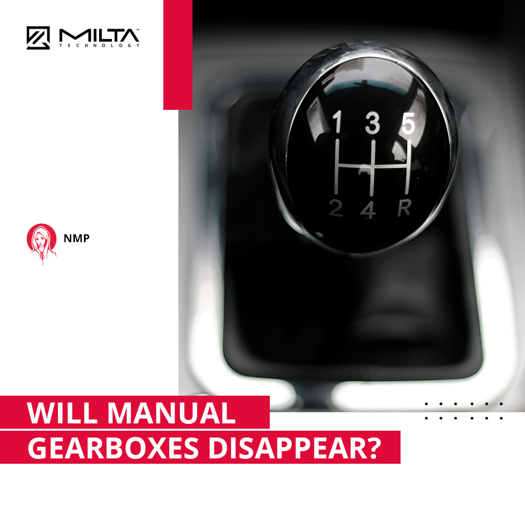 Will Manual Gearboxes Disappear? MILTA Technology