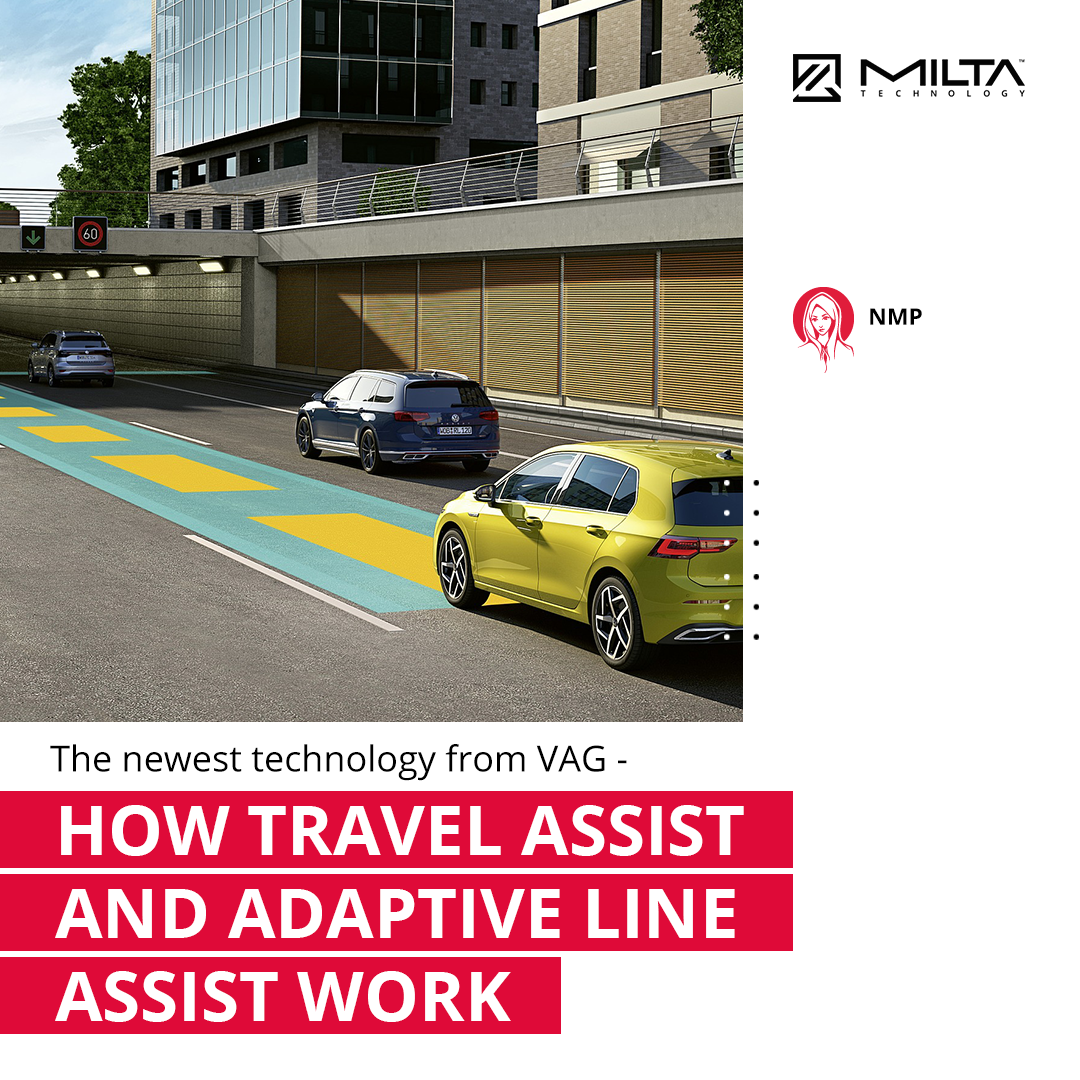 Latest Technology from VW Group: How Do Travel Assist and Adaptive Lane Assist Work? MILTA Technology